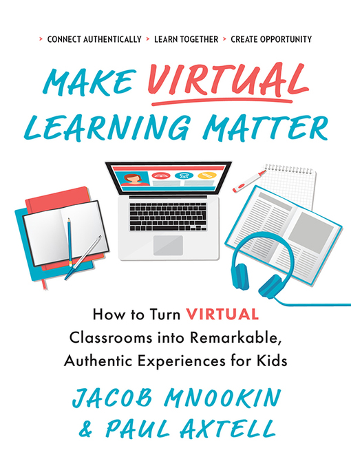 Title details for Make Virtual Learning Matter by Paul Axtell - Available